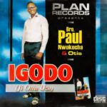 Bro. Paul Nwokocha & Otis – Ekele Si N'igwe featured image Bro. Paul Nwokocha & Otis – Ekele Si N'igwe – Bro Paul Nwokocha Otis Ekele Si Nigwe