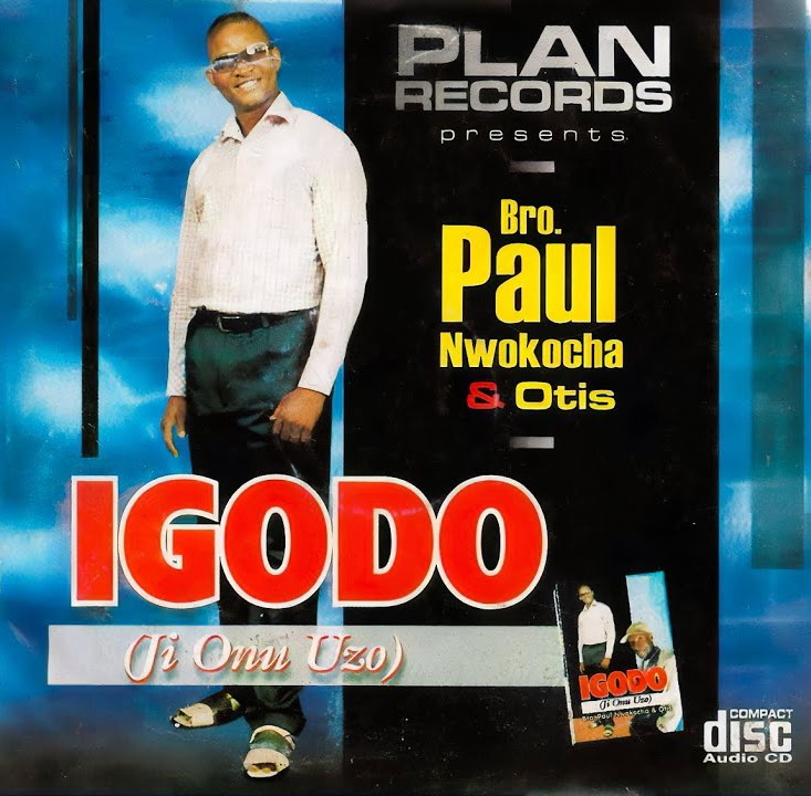 Bro. Paul Nwokocha & Otis – Ekele Si N'igwe featured image Bro. Paul Nwokocha & Otis – Ekele Si N'igwe – Bro Paul Nwokocha Otis Ekele Si Nigwe
