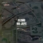 DJ Mellowshe x Ebenezer Obey – Alowo Ma Jaiye (Amapiano Remix) featured image DJ Mellowshe x Ebenezer Obey – Alowo Ma Jaiye (Amapiano Remix) – DJ Mellowshe Ebenezer Obey Alowo Ma Jaiye Amapiano Remix