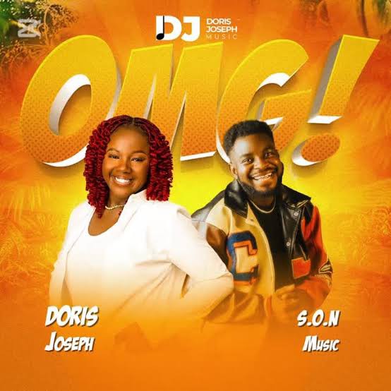 Doris Joseph – Omg! ft. S.O.N Music featured image Doris Joseph – Omg! ft. S.O.N Music – Doris Joseph feat SON Music Omg 1