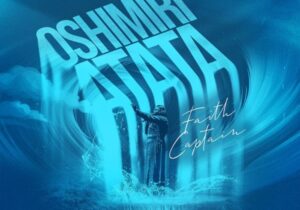 Faith Captain – Oshimiri Atata &ndash; Faith Captain Oshimiri Atata