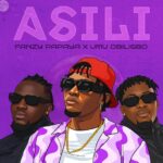 Fanzy papaya – Asili ft. Umu Obiligbo featured image Fanzy papaya – Asili ft. Umu Obiligbo – Fanzy papaya Umu Obiligbo Asili