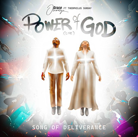 Grace Oluwaloju – Power Of God ft. Theophilus Sunday featured image Grace Oluwaloju – Power Of God ft. Theophilus Sunday – Grace Oluwaloju feat Theophilus Sunday Power Of God