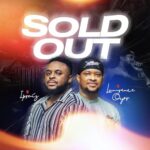 Ipraiz – Sold Out ft. Lawrence Oyor featured image Ipraiz – Sold Out ft. Lawrence Oyor – Ipraiz feat Lawrence Oyor Sold Out
