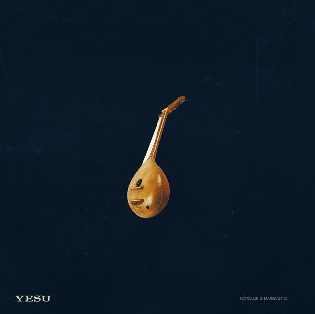 Ko'rale – Yesu ft. Hassan G featured image Ko'rale – Yesu ft. Hassan G – Korale feat Hassan G Yesu