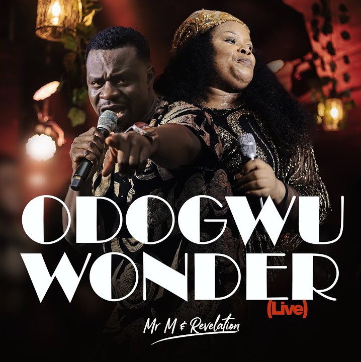 MR M & Revelation – Odogwu Wonder featured image MR M & Revelation – Odogwu Wonder – MR M Revelation Odogwu Wonder