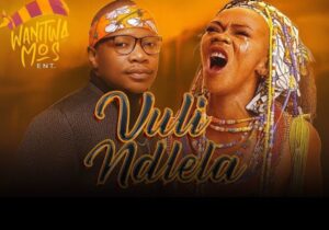 Master KG, Brenda Fassie & Makhadzi – Vuli Ndlela (New Amapiano Remix) ft. Nkosazana Daughter & Eemoh featured image Master KG, Brenda Fassie & Makhadzi – Vuli Ndlela (New Amapiano Remix) ft. Nkosazana Daughter & Eemoh – Master KG Brenda Fassie Makhadzi Vuli Ndlela New Amapiano Remix