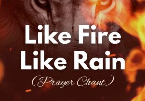 Minstrel Myra – Like Fire Like Rain (Prayer Chant) – Minstrel Myra Like Fire Like Rain Prayer Chant