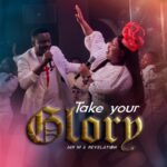Mr M & Revelation – Take Your Glory featured image Mr M & Revelation – Take Your Glory – Mr M Revelation Take Your Glory