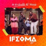 Mr M & Revelation – Ifeoma ft. Nosa &ndash; Mr M Revelation feat Nosa Ifeoma
