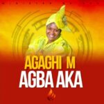 Nk God – Agahi M Agba Aka La featured image Nk God – Agahi M Agba Aka La – Nk God Agahi M Agba Aka La