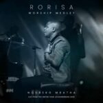 Nqubeko Mbatha – Rorisa Worship Medley featured image Nqubeko Mbatha – Rorisa Worship Medley – Nqubeko Mbatha Rorisa Worship Medley