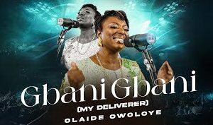 Olaide Owoloye – Gbani Gbani [My Savior] &ndash; Olaide Owoloye Gbani Gbani My Savior 1