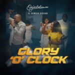 Oyin – Glory O' Clock ft. Dunsin Oyekan featured image Oyin – Glory O' Clock ft. Dunsin Oyekan – Oyin feat Dunsin Oyekan Glory O Clock