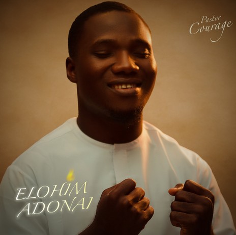 Pastor Courage – Elohim Adonai featured image Pastor Courage – Elohim Adonai – Pastor Courage Elohim Adonai.mp3