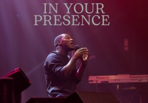 Pastor Courage – In Your Presence &ndash; Pastor Courage In Your Presence