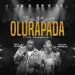 Paul Akadi – Olurapada (The Redeemer) ft. Pelumi Deborah featured image Paul Akadi – Olurapada (The Redeemer) ft. Pelumi Deborah – Paul Akadi feat Pelumi Deborah Olurapada The Redeemer