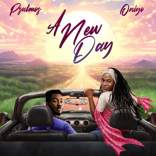 Psalmos – A New Day ft. Oniyo featured image Psalmos – A New Day ft. Oniyo – Psalmos feat Oniyo A New Day