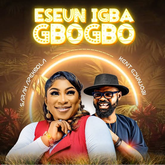 Sarah Apekeola – Eseun Igbagbogbo ft. Kent Edunjobi featured image Sarah Apekeola – Eseun Igbagbogbo ft. Kent Edunjobi – Sarah Apekeola Eseun Igbagbogbo ft Kent Edunjobi