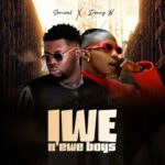 Somval – Iwe Na Ewe Boys ft. DennyB featured image Somval – Iwe Na Ewe Boys ft. DennyB – Somval Iwe Na Ewe Boys ft DennyB