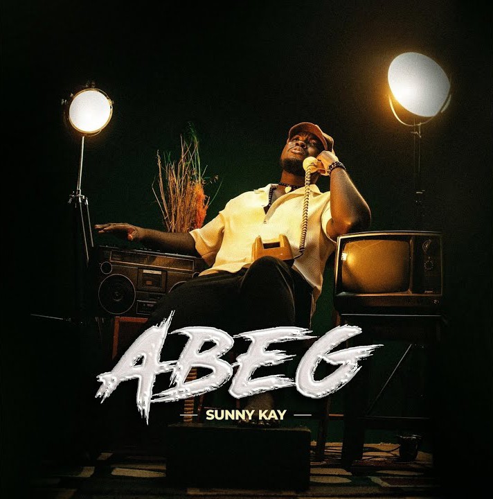 Sunny kay – Abeg &ndash; Sunny kay Abeg