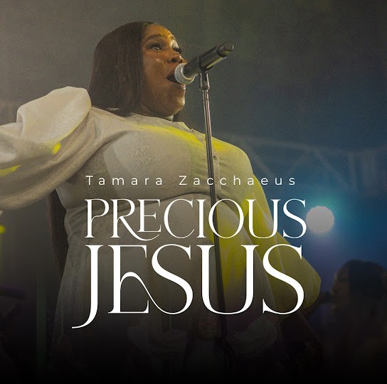 Tamara Zacchaeus – Precious Jesus featured image Tamara Zacchaeus – Precious Jesus – Tamara Zacchaeus Precious Jesus