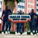 Tarajio Choir – Utukufu &ndash; Tarajio Choir Utukufu
