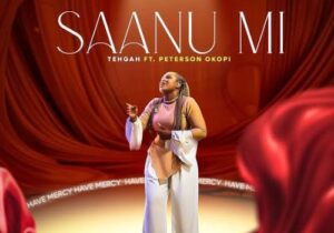 Tehgah – Saanu Mi ft. Peterson Okopi &ndash; tehgah saanu mi
