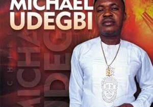 Chief Michael Udegbi – Chegharianu (Repent) &ndash; Chief Michael Udegbi Chegharianu Repent