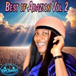 Djcheers – Best of Adazion Vol 2 &ndash; Djcheers Best of Adazion Vol 2