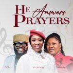 Evang. Amarachi Joy – He Answers Prayers ft. Chief Imo & Adazion IJ featured image Evang. Amarachi Joy – He Answers Prayers ft. Chief Imo & Adazion IJ – Evang Amarachi Joy He Answers Prayers ft Chief Imo Adazion IJ