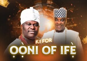 K1 De Ultimate – ỌỌ̀NI OF IFẸ̀ – K1 De Ultimate OÒNI OF IFÈ