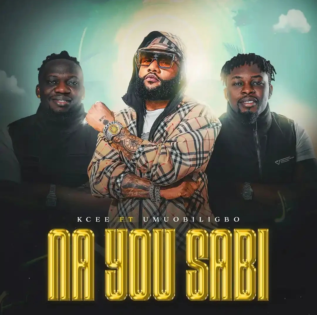 Kcee – Na You Sabi ft. Umu Obiligbo featured image Kcee – Na You Sabi ft. Umu Obiligbo – Kcee Na You Sabi ft Umu Obiligbo2
