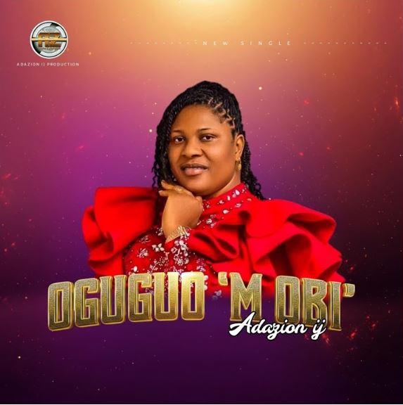 Adazion Ij – Oguguo M'obi featured image Adazion Ij – Oguguo M'obi – Adazion Ij Oguguo Mobi