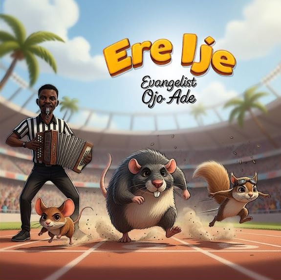 Evangelist Ojo Ade – Ere Ije &ndash; Evangelist Ojo Ade Ere Ije