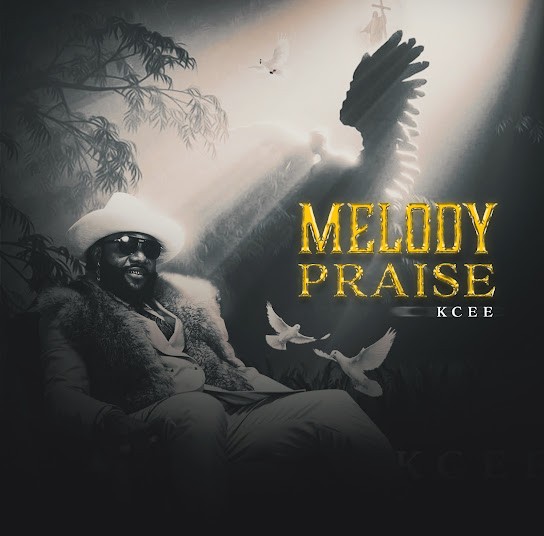 Kcee – Melody Praise featured image Kcee – Melody Praise – Kcee Melody Praise