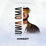 King OT – Uwa Oma featured image King OT – Uwa Oma – King OT Uwa Oma