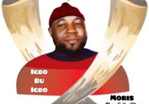 Moris Nwa Ezike Oba – Igbo Bu Igbo – Moris Nwa Ezike Oba Igbo Bu Igbo