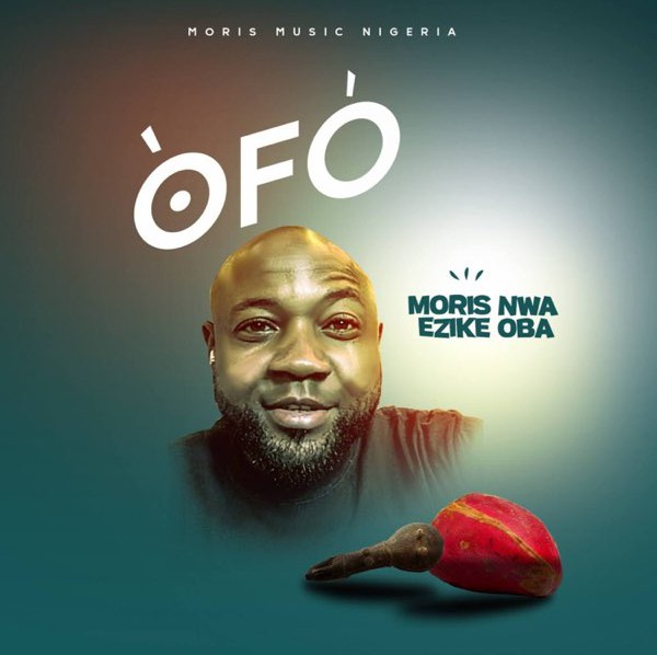 Moris Nwa Ezike Oba – Ofo featured image Moris Nwa Ezike Oba – Ofo – Moris Nwa Ezike Oba Ofo