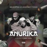 Senior Maintain – Anurika ft. Ifex G & Showboyyfund featured image Senior Maintain – Anurika ft. Ifex G & Showboyyfund – Senior Maintain Anurika ft Ifex G Showboyyfund
