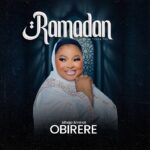 Alhaja Aminat Obirere – Ramadan featured image Alhaja Aminat Obirere – Ramadan – Alhaja Aminat Obirere Ramadan