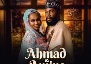 Danmusa New Prince – Ahmad and Amina &ndash; Danmusa New Prince Ahmad and Amina