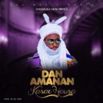 Danmusa New Prince – Dan Amanan Kasar Hausa featured image Danmusa New Prince – Dan Amanan Kasar Hausa – Danmusa New Prince Dan Amanan Kasar Hausa