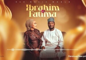Danmusa New Prince – Ibrahim & Fatima &ndash; Danmusa New Prince Ibrahim and Fatima