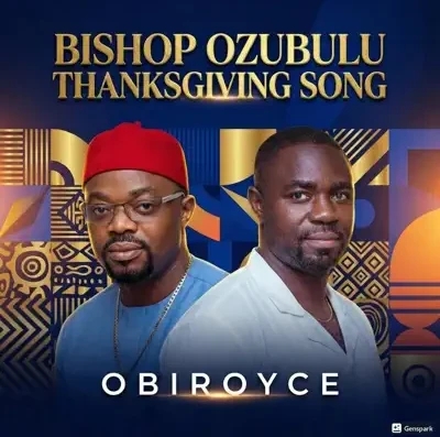 Obiroyce Ent – Kenechukwu (A special song for Bishop Ozubulu) featured image Obiroyce Ent – Kenechukwu (A special song for Bishop Ozubulu) – Obiroyce Ent Kenechukwu A special song for Bishop Ozubulu