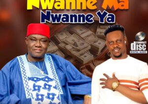 Prof Chikobi – Nwanne ma Nwanne ya – Prof Chikobi Nwanne ma Nwanne ya