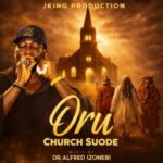 Alfred Izonebi - Oru Church Suode &ndash; Alfred Izonebi oru church SUODE