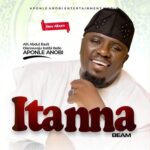 Alh Basit Aponle Anobi – Itanna &ndash; Alh Basit Aponle Anobi Itanna