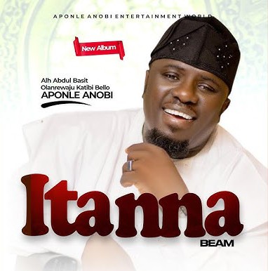 Alh Basit Aponle Anobi – Itanna featured image Alh Basit Aponle Anobi – Itanna – Alh Basit Aponle Anobi Itanna