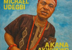 Chief Michael Udegbi – Akana AgwoKwa Ogwu featured image Chief Michael Udegbi – Akana AgwoKwa Ogwu – Chief Michael Udegbi Akana AgwoKwa Ogwu